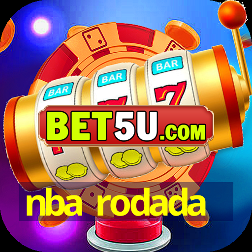 nba rodada